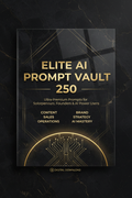 Elite AI Prompt Vault 250