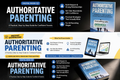 Authoritative Parenting — A Practical Step-by-Step Guide for Confident Parents